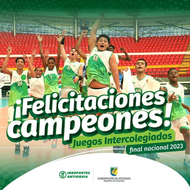 Antioquia es el campeón general de la final nacional de los Juegos Intercolegiados 2023