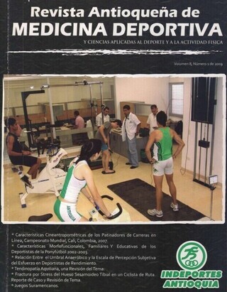 Revista Antioqueña de Medicina Deportiva Volumen 8 número 1 de 2009